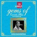 Sudha Raghunathan - Nagumomu Abheri Adi Live