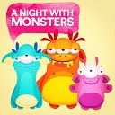 Kids Hits Project Kids Party Music Kids Dance… - A Night With Monsters