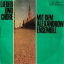A W Alexandrow Ensemble - Entlang der Petersburger Chaussee