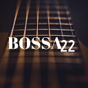 Bossanova - Music to Improve Mood