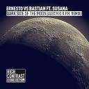 Ernesto vs Bastian feat Susana - Dark Side Of The Moon Alex M O R P H Remix