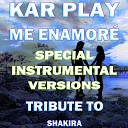Kar Play - Me Enamor Like Instrumental Without Drum Mix
