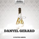 Danyel Gerard - Sammy Original Mix