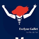 Evelyne Gallet - Va