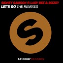 Sidney Samson And Lady Bee An - Let s Go Bassjackers Remix