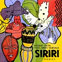 Boddhi Satva feat Amos Kangala - Siriri Instrumental Mix
