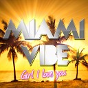 Miami Vibe - Radio Ed