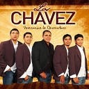 Los Chavez - El Amor No Se Puede Olvidar