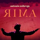 Antonio Nobrega feat Edmilson Capelupi - O Poeta um Fingidor