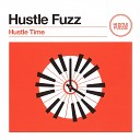 Hustle Fuzz - Spoonful of Mustard