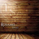 Rosamel - Ya Se Que Tienes Novio Original Mix