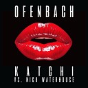 Рингтон Ofenbach Nick Waterhouse - Katchi версия 4 Ringon pro