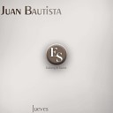 Juan Bautista - Mar Del Plata Original Mix