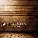 Alberto Villa - Esta Noche Me Emborracho Original Mix