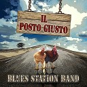 Blues Station Band - La via del Rock n Roll