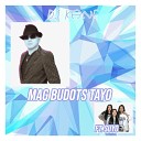 DJ Kane feat SuYo - Mag Budots Tayo Remix