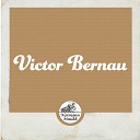 Victor Bernau - Vel M tt Igjen