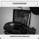 Stan Kenton - How Long Has This Been Going On