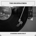 The Highwaymen - Pollerita