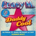 115 Boney M - Daddy Cool Dj Pikul Feat Oleg Petroff Cvet Radio…