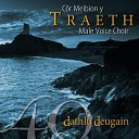 Cor Meibion y Traeth Male Voice Choir - An American Trilogy