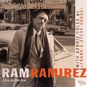 Ram Ramirez - Robbin s Nest