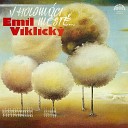 Emil Viklick - Epilog V Holom ci M st