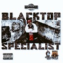 Joshua Ray Anderson feat Rush Borda Pharoh… - Blacktop Specialists