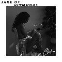Jake Of Diamonds - Where I Want To Be