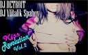 DJ DETROIT DJ Vitalik Spahov - Track 3 Kiss Revolution Vol 2