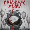 Dante Nefelim Axis - Epidemic Flow