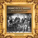 Francisco Canaro - Zorro Gris Remasterizado