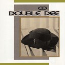 Double Dee - Found Love Reprise