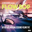 Lo Greco Bros Flow Bop - Music In My Head