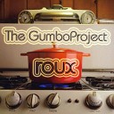 The GumboProject - Old Man and the River