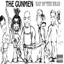 The Gunmen - Grounds for Homicide