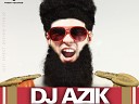 DJ Azick - Adyg Rap Arefiev Olmega Remix