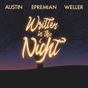 Austin Epremian Weller - Our Story s End