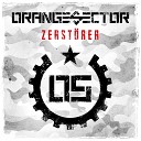 Orange Sector - Wir sind mehr Muskeltanz Remix