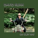 David Kuhn - Heading Back out Again