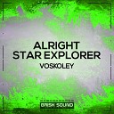 Voskoley - Alright Original Mix