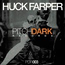 Huck Farper - Sour Toe Cocktail Original Mix