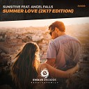 Sunsitive feat Angel Falls - Summer Love Extended Mix