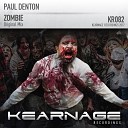 Paul Denton - Zombie Original Mix