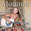 Twyla Foreman - Momma