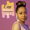 K Joye - Love Letter to the King Hallelujah