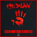 The Dlinn - Red Mission Original Mix