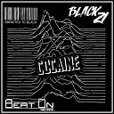 Black 21 - The Cocaine Original Mix
