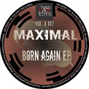 Maximal - Happy Original Mix