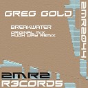 Greg Gold - Breakwater Hugh Way Remix